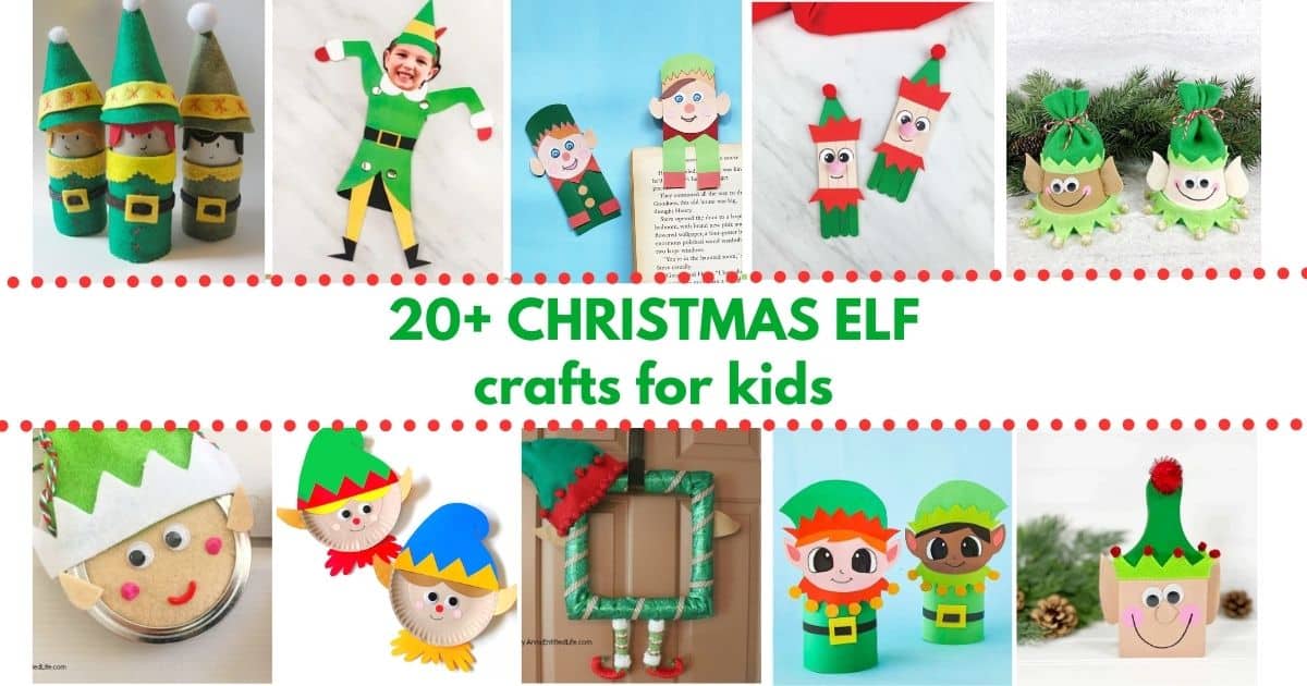 title "20 christmas elf crafts for kids" and a collage of 9 Christmas elf craft projects