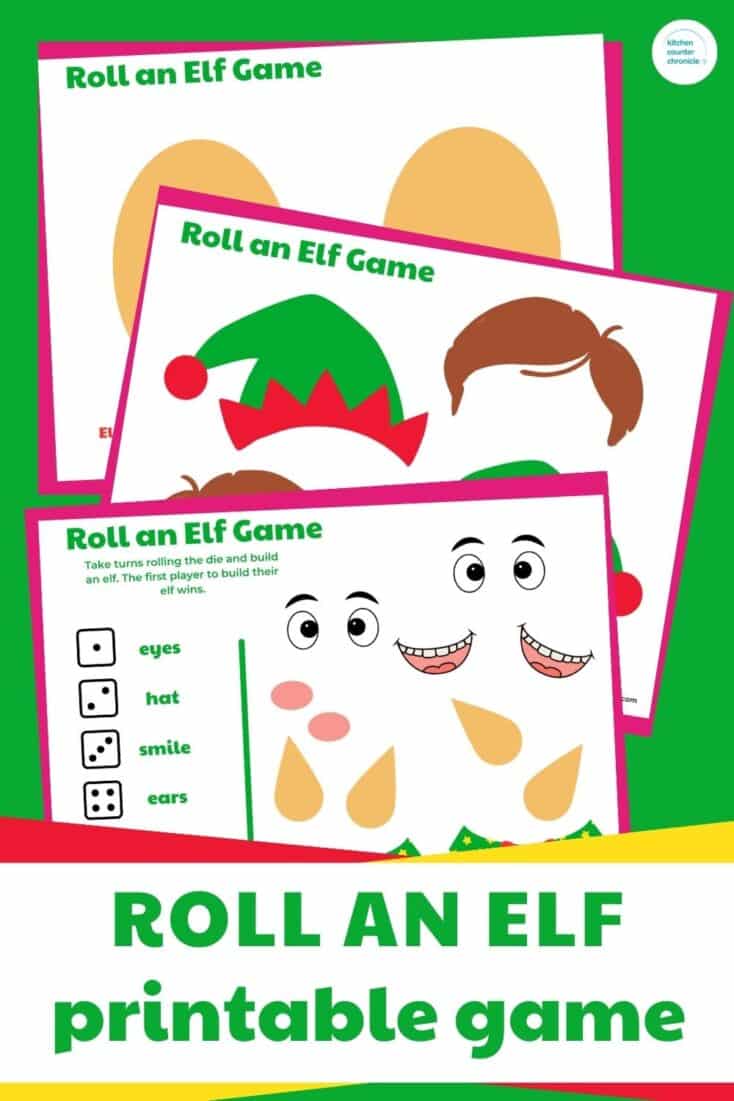 title "roll an elf printable game" for kids. image of 3 sheets of elf game