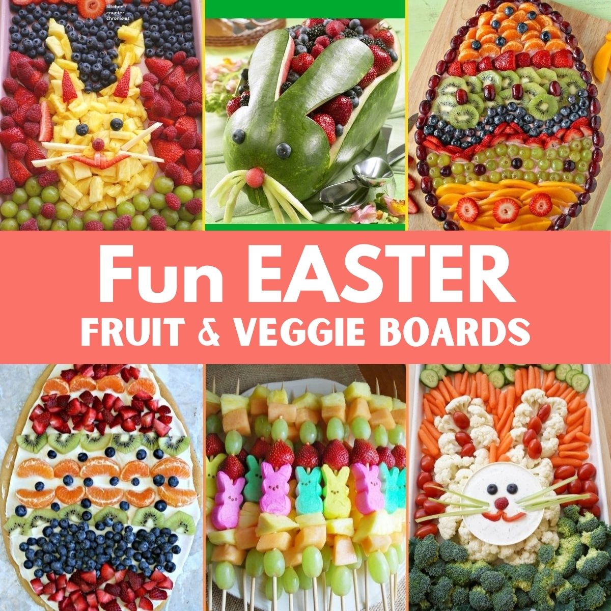 featured image collage of easter veggie platter and easter fruit platter ideas