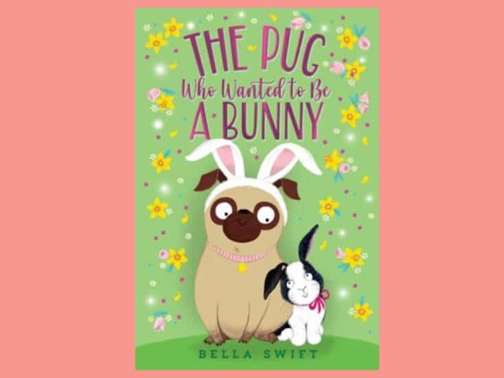 the pug who wanted to be a bunny book cover