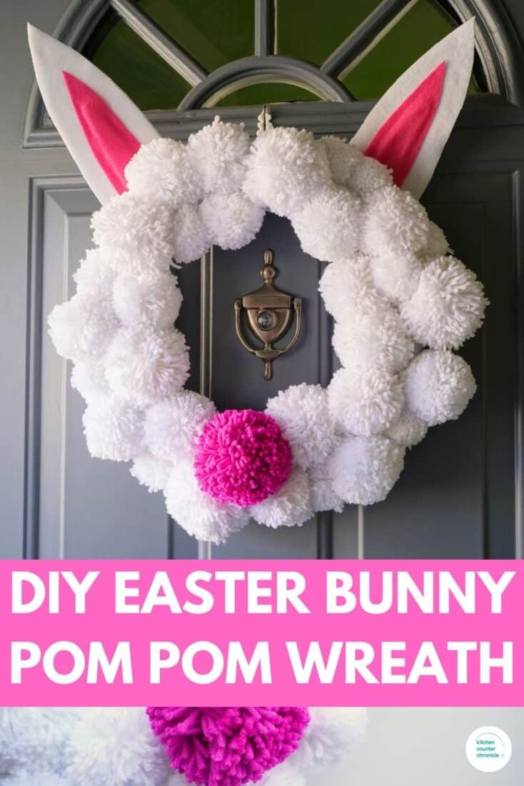 title "DIY Easter Bunny Pom Pom Wreath" with Easter pom pom wreath hanging on front door.