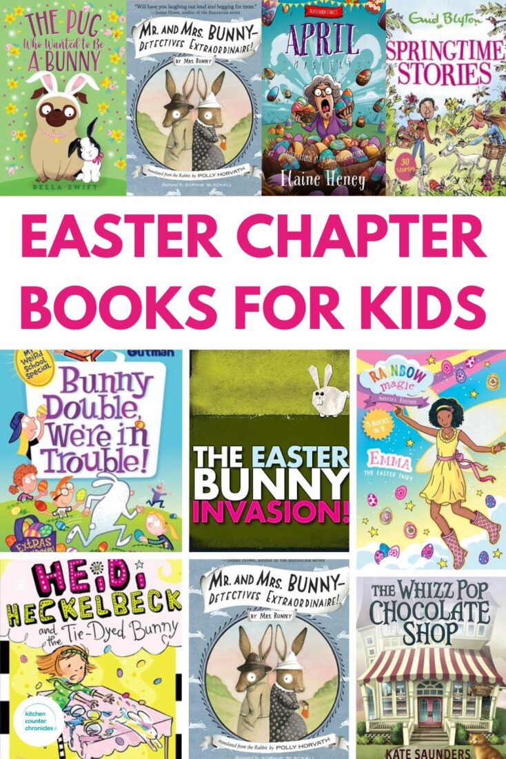 title easter chapter books for kids with collage of 10 easter chapter book covers