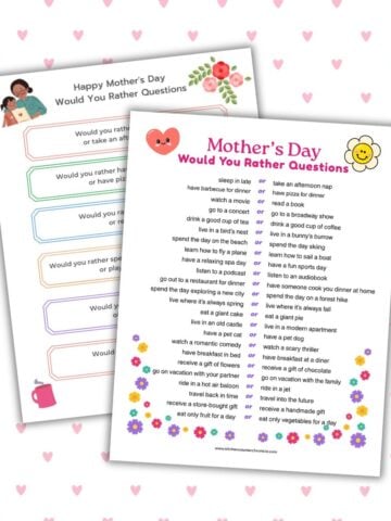 2 sheets of mother's day would you rather questions for mom on mother's day with heart background