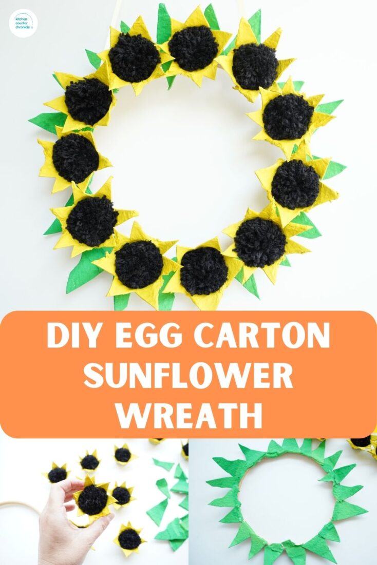 titile DIY EGG CARTON SUNFLOWER WREATH with image of egg carton sunflower wreath and image of egg carton leaf covered embroidery hoop and hand holding egg carton sunflower