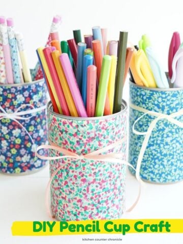 image of 3 homemade pencil cups filled with pencils and pencil crayons
