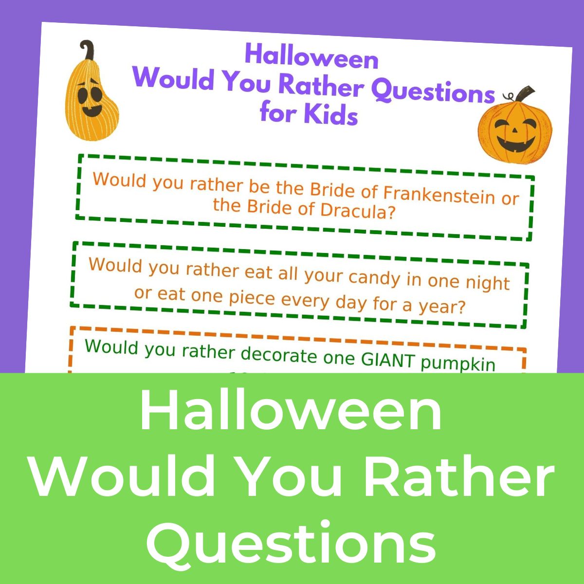 silly-and-spooky-would-you-rather-halloween-questions-for-kids for Halloween Would You Rather Free Printable Silly and Spooky Would You Rather Halloween Questions for Kids for Halloween Would You Rather Free Printable