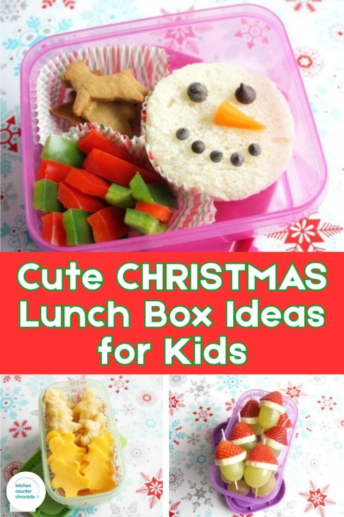 title cute Christmas lunch box ideas for kids with image of snowman sandwich, gingerbread man shaped cheese and crackers, and grinch grapes