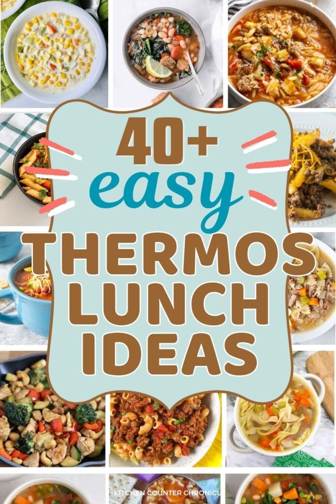 collage of 40+ thermos lunch ideas for kids new pin image
