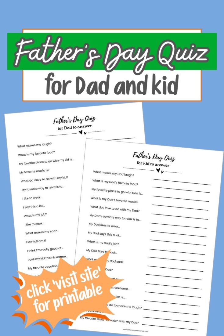 father's day quiz for dad and kid title with printables on page pin 1