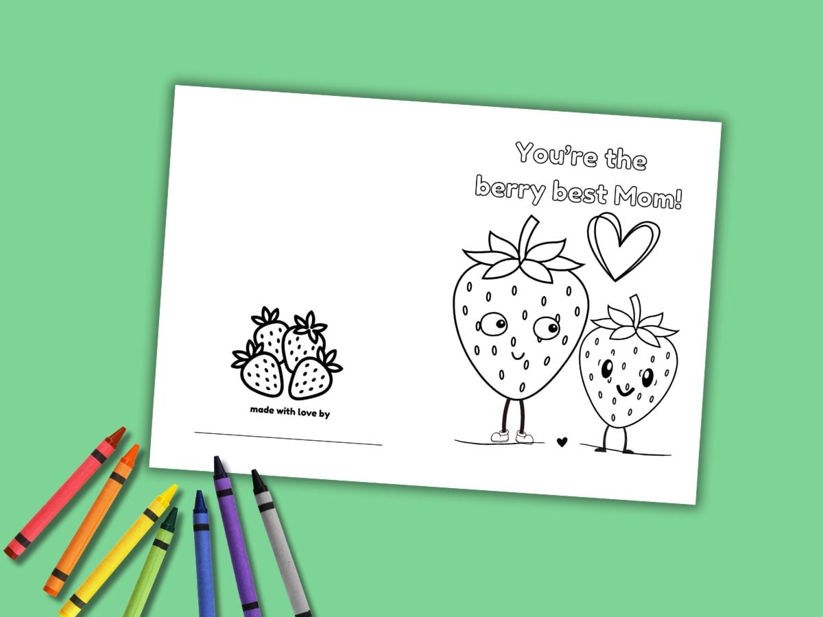 image of printed out You're the berry best Mom card to color with crayons