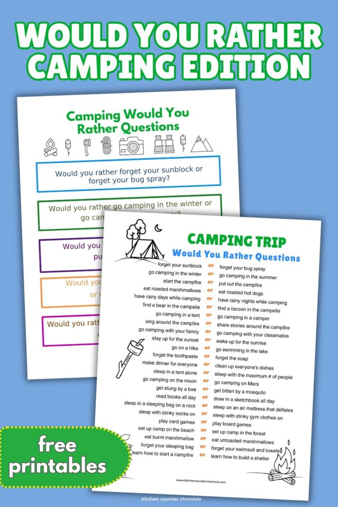 2 versions of would you rather camping edition for kids free printable pin